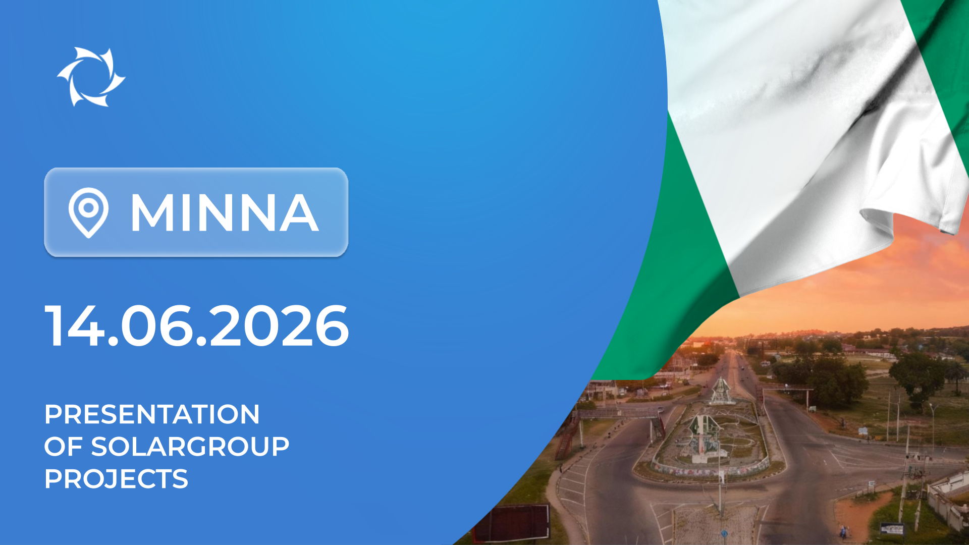 Presentation of SOLARGROUP, the Duyunov's Motors and New Generation Airships projects in Nigeria (Minna)