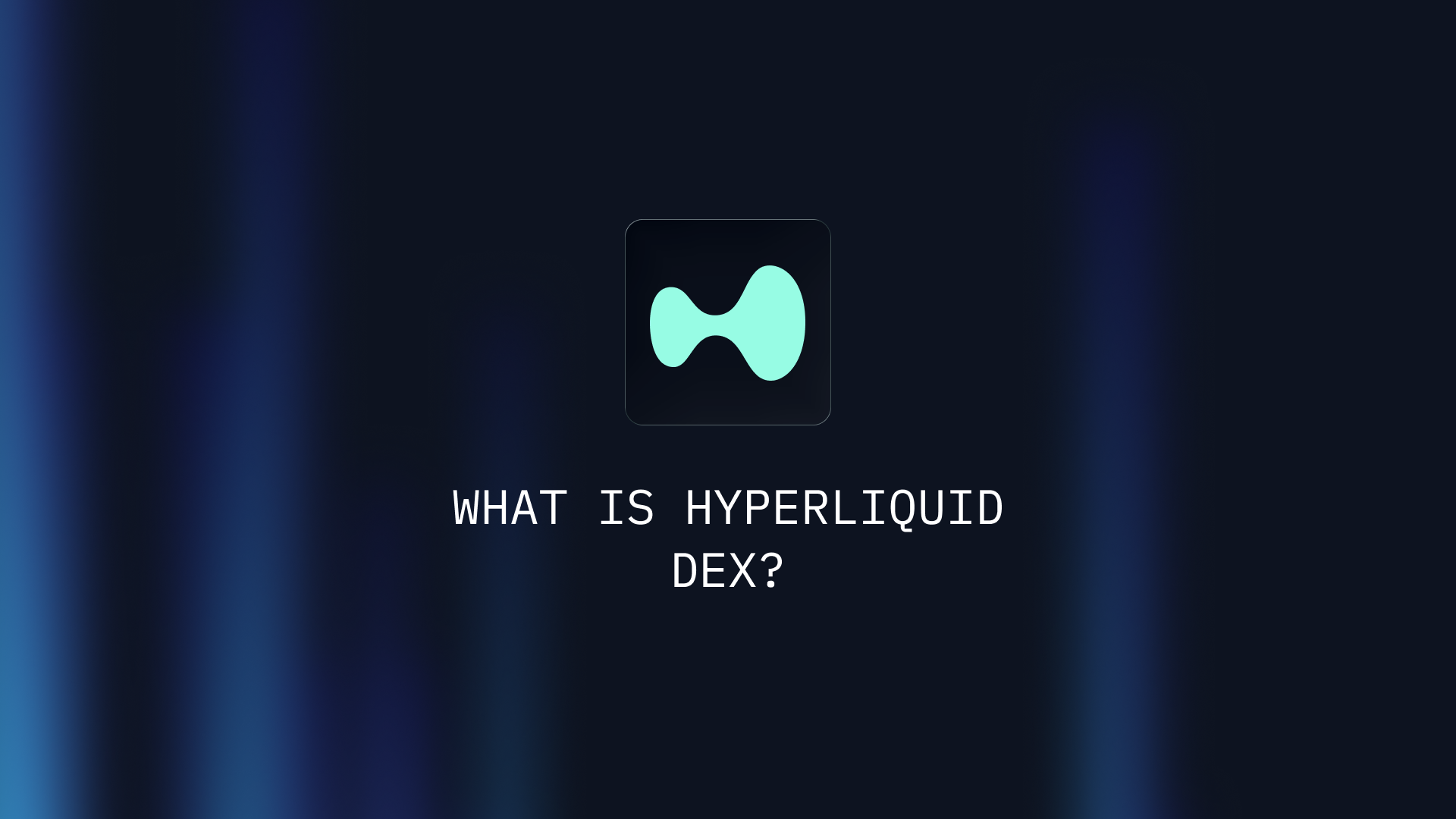 What Is Hyperliquid DEX, and Why Has It Become So Popular?
