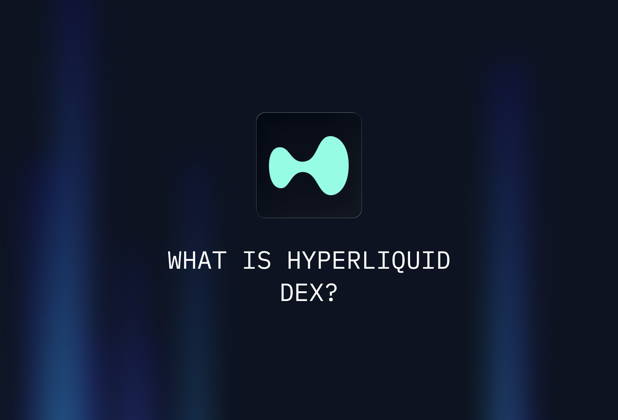 What Is Hyperliquid DEX, and Why Has It Become So Popular?