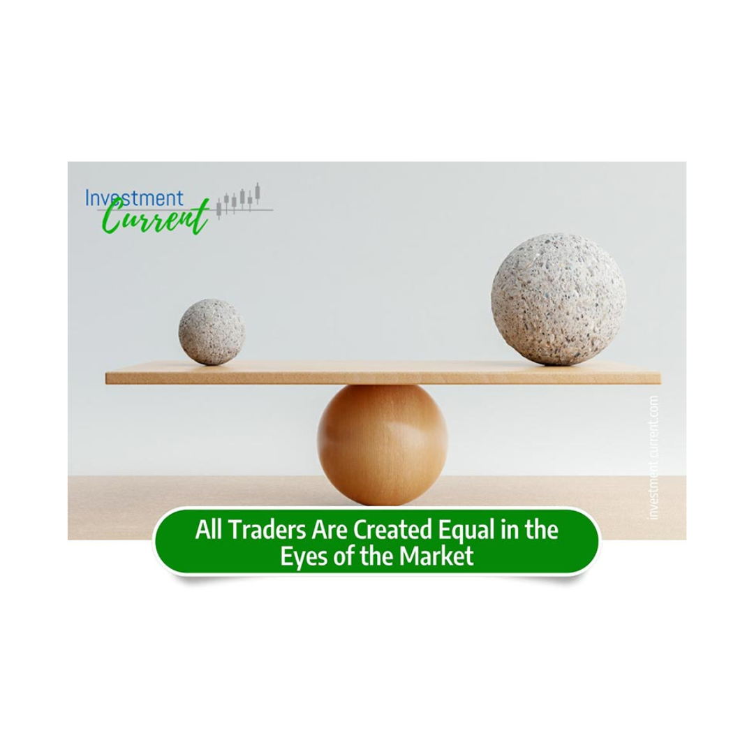 All Traders Are Created Equal in the Eyes of the Market