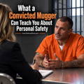 convicted mugger interview reveals how to avoid being a victim convicted mugger interview reveals how to avoid being a victim
