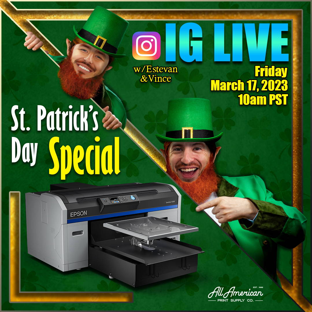 All American Print Supply Co IG Live St. Patrick's Day