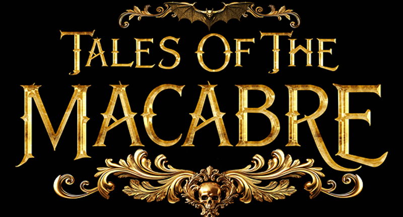 Tales Of The Macabre