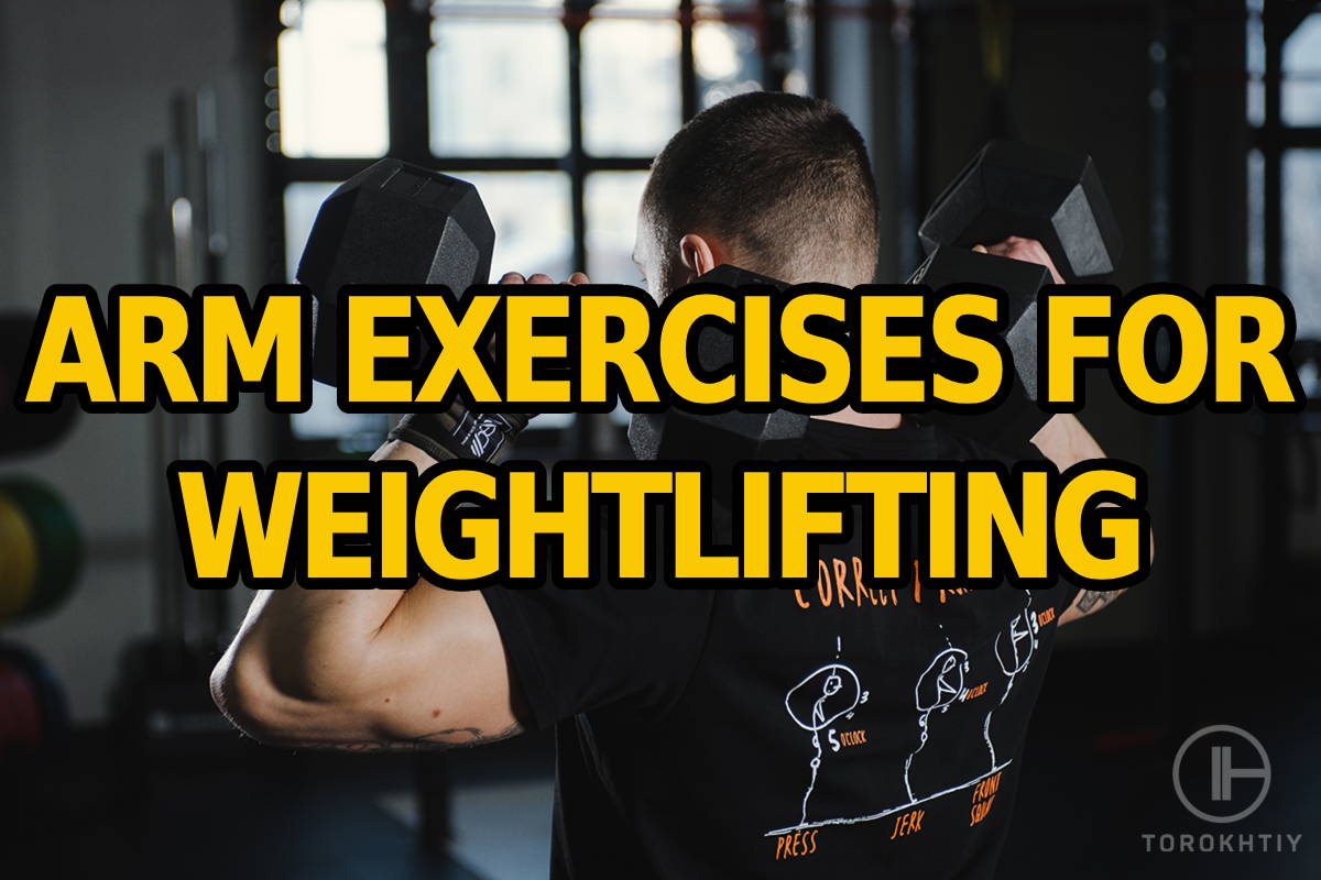 WBCM Arm Exercises for Weightlifting