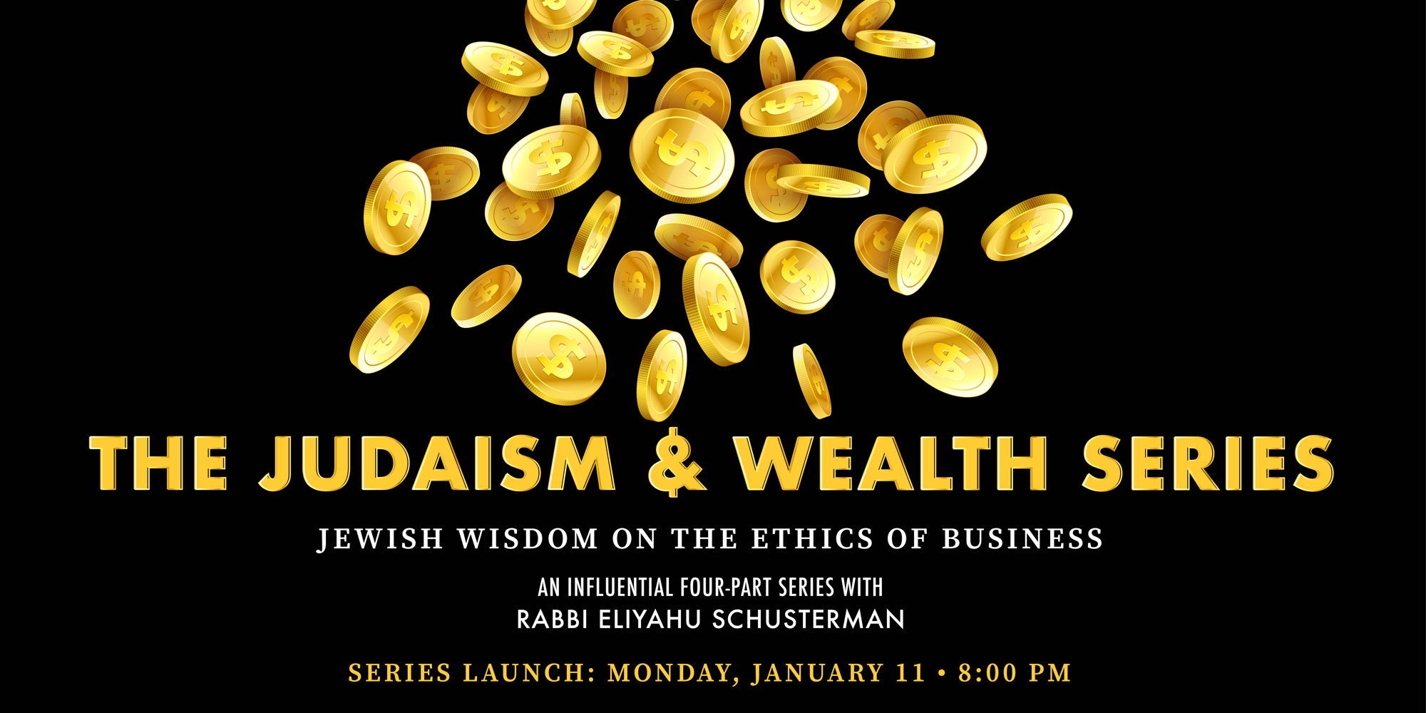 The Judaism & Wealth Series promotional image