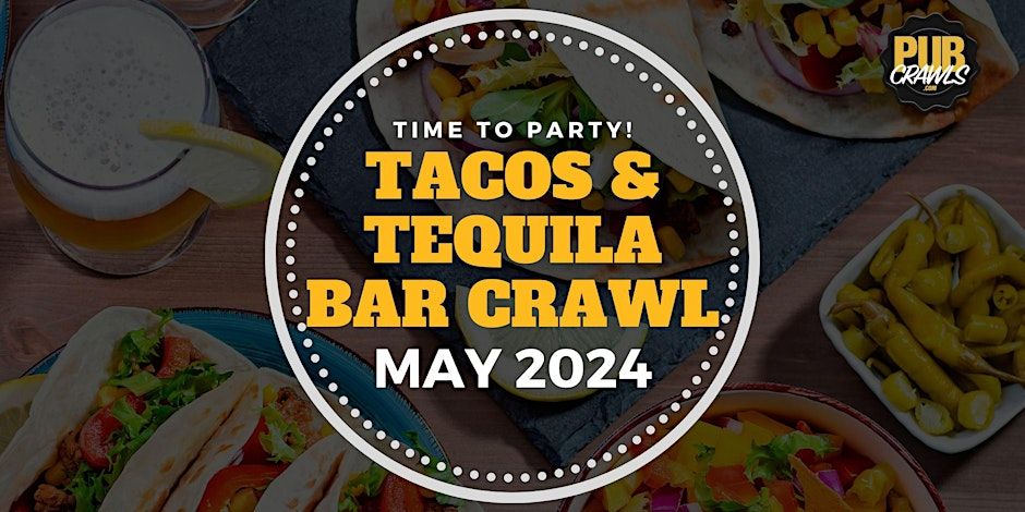 Lincoln Tacos and Tequila Bar Crawl promotional image