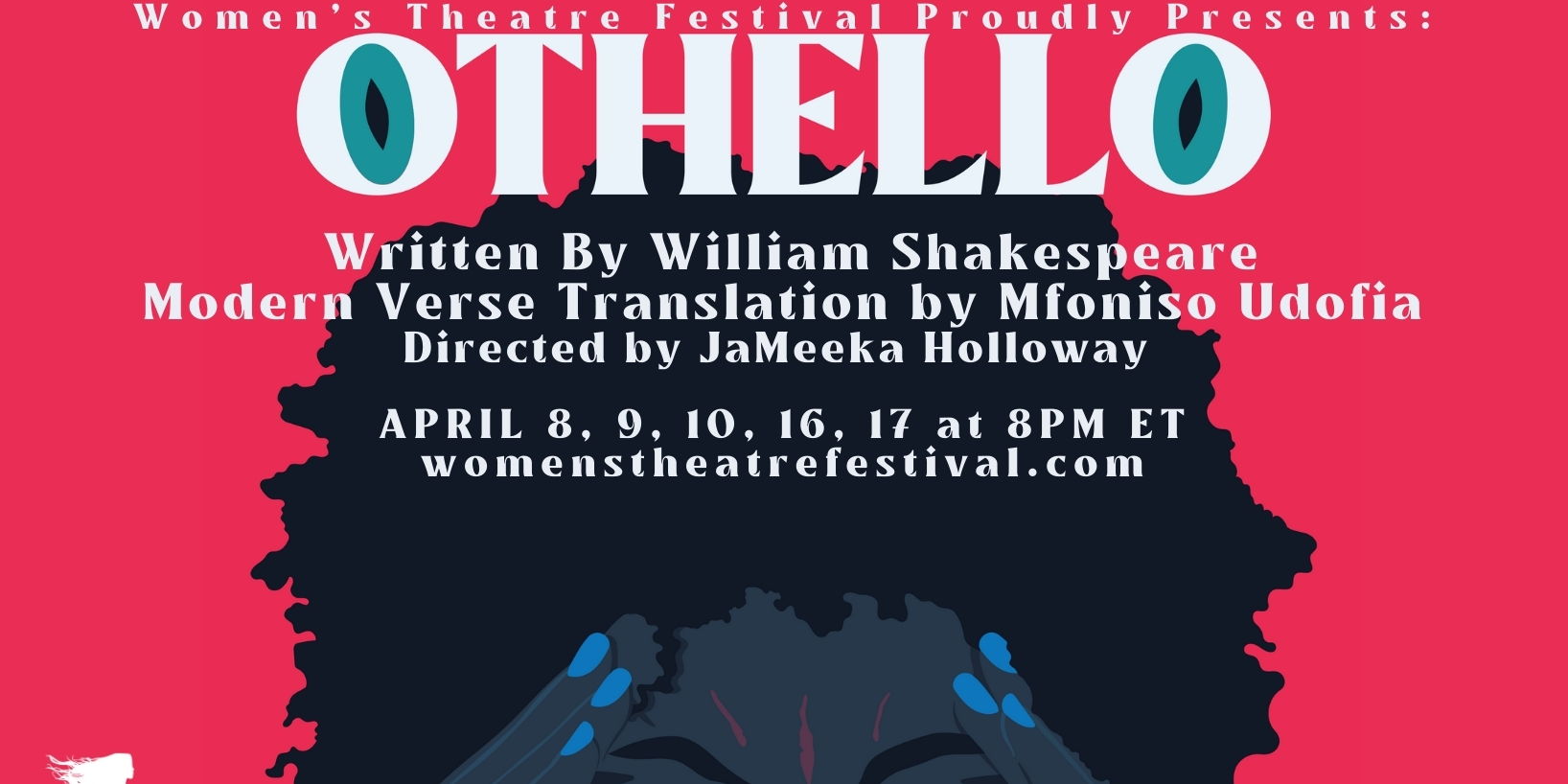 Women's Theatre Festival Presents "OTHELLO" promotional image