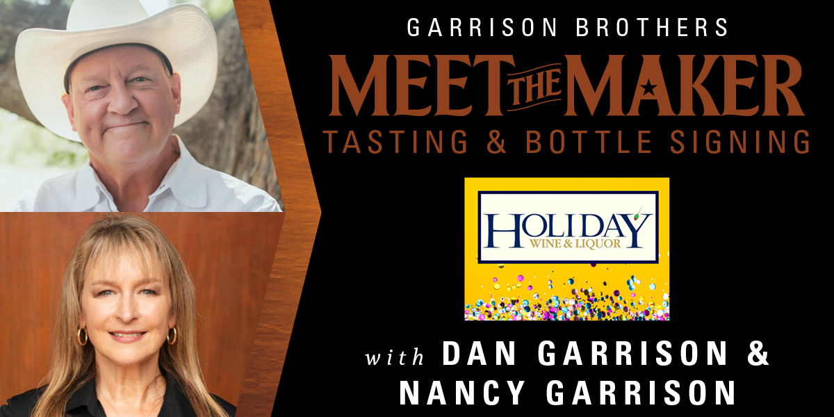Meet the Maker Bottle Signing and Tasting with Dan and Nancy Garrison promotional image