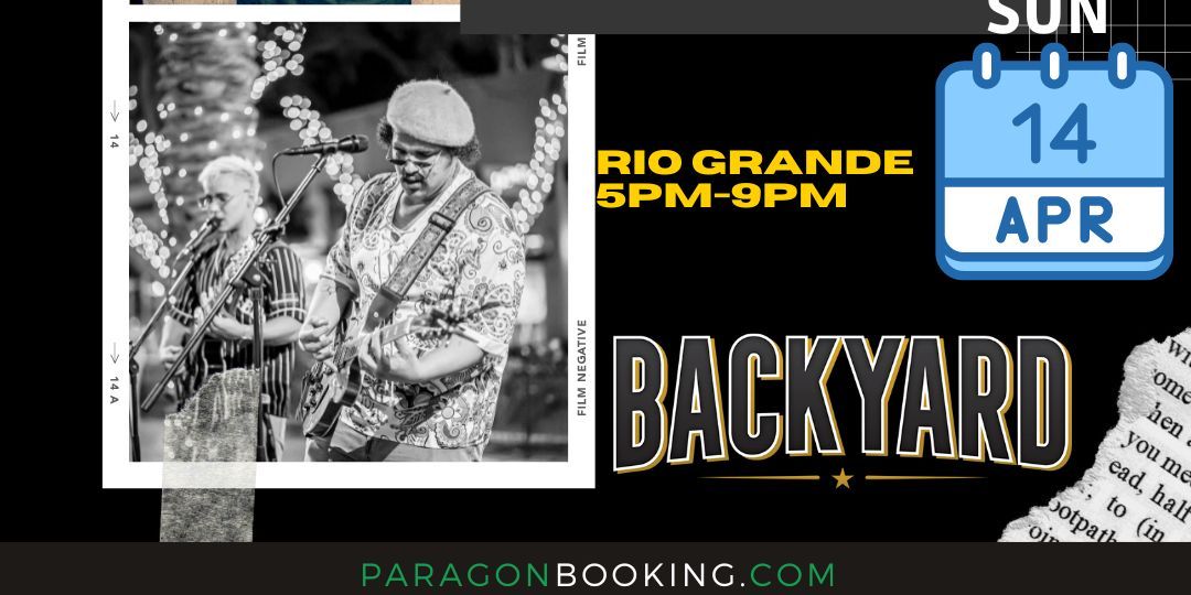 Live Music: Backyard  Desert Ridge  featuring Rio Grande promotional image