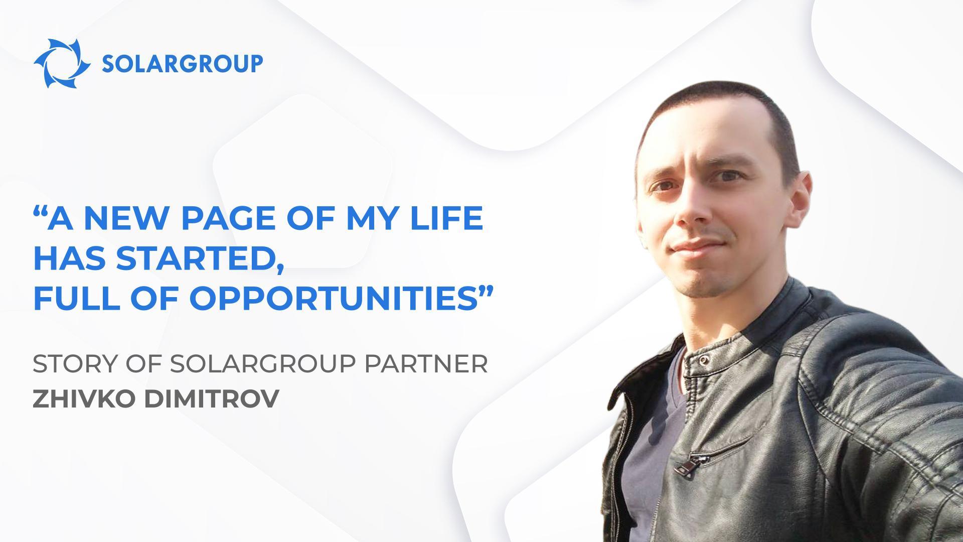 SOLARGROUP has changed my outlook and way of life | Story of partner Zhivko Dimitrov