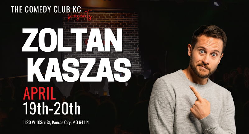 Zoltan Kaszas at the Comedy Club of Kansas City