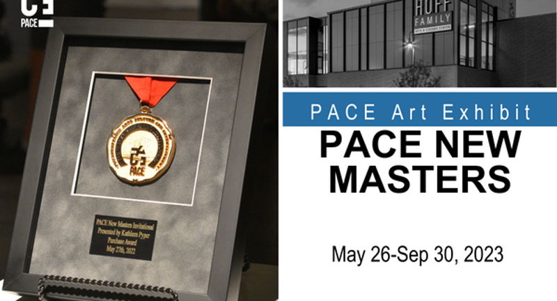 PACE New Masters Exhibit