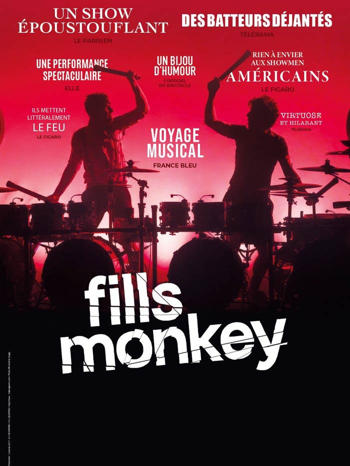 FILLS MONKEY « We will drum you »