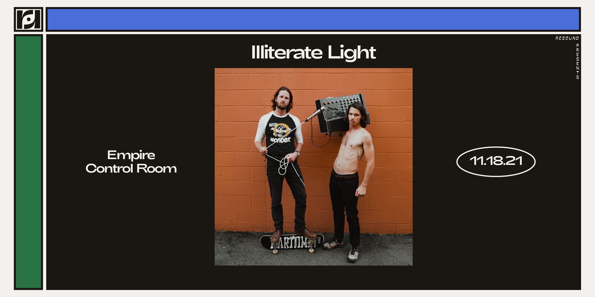 Illiterate Light w/ Dogwood Tales at Empire Control Room - 11/18 promotional image