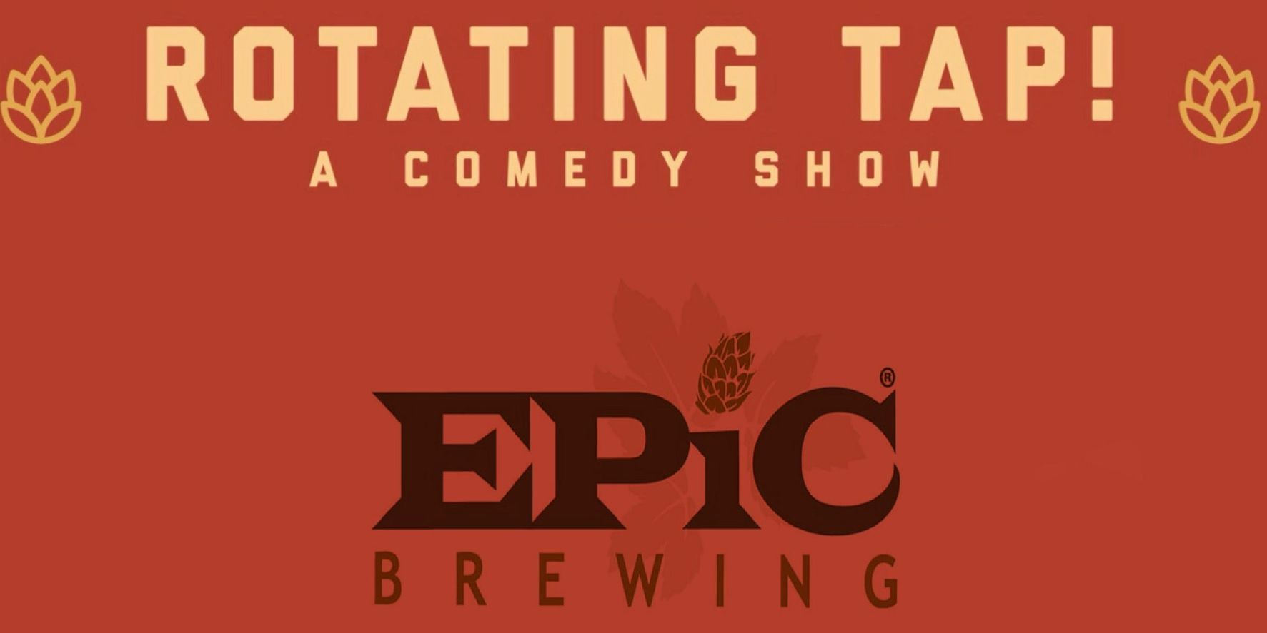 Rotating Tap Comedy @ Epic Brewing promotional image