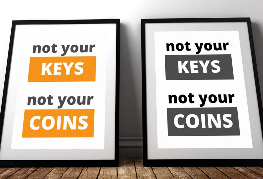 not your keys, not your crypto