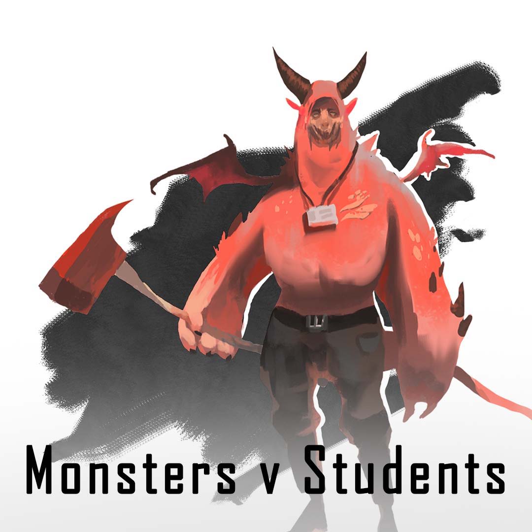 Image of Monsters v Students