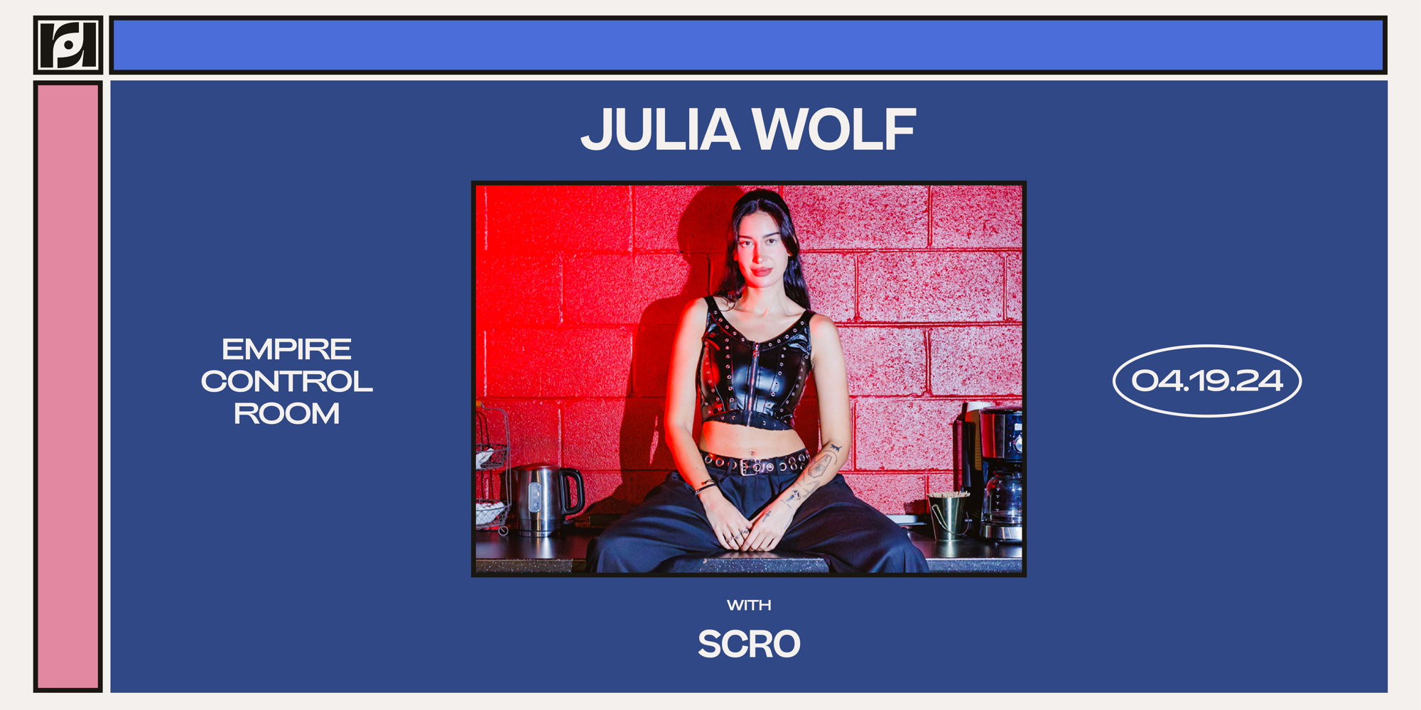 Live Nation + Resound Present: Julia Wolf w/ Scro at Empire Control Room promotional image