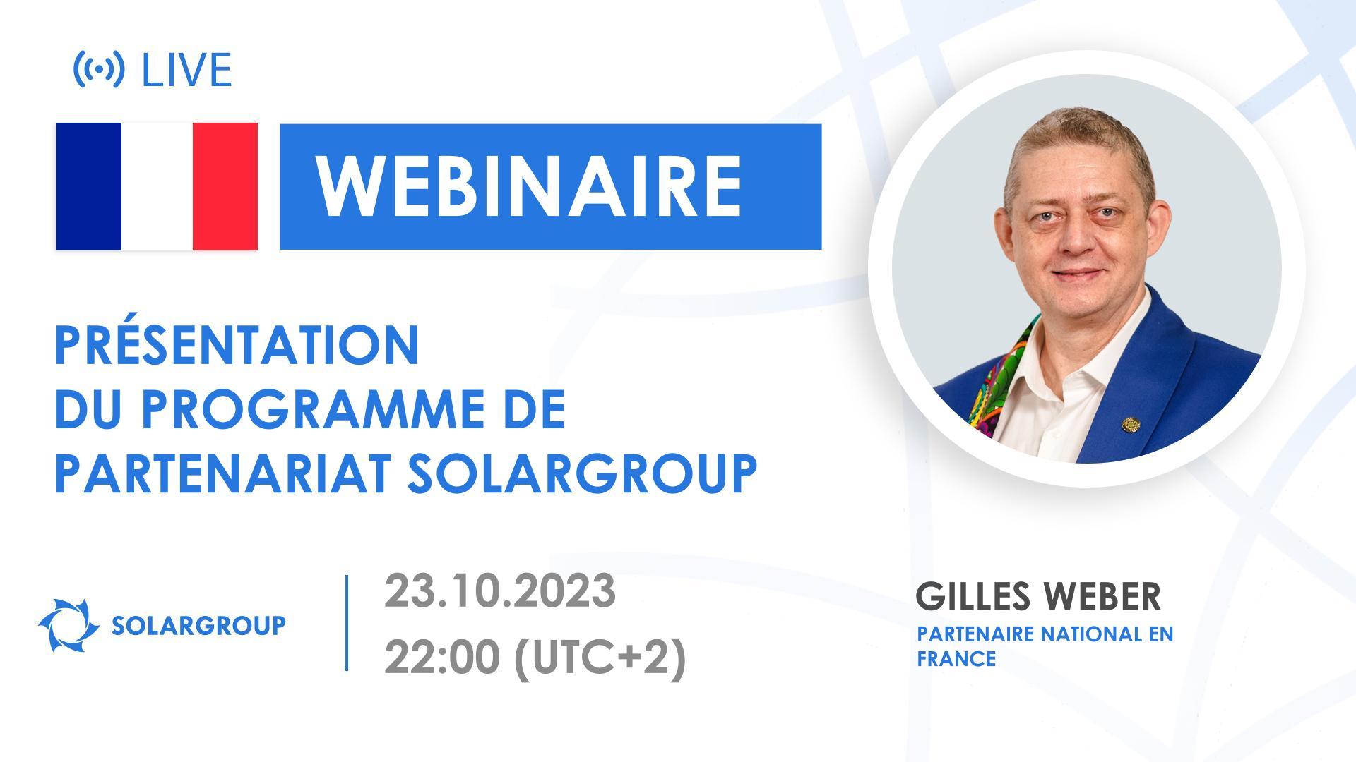 France. Présentation du programme de partenariat SOLARGROUP