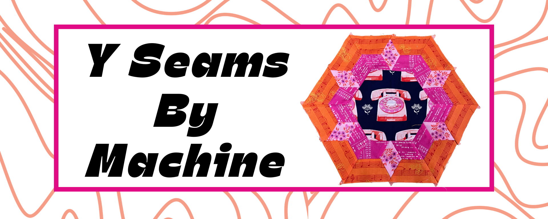 Y Seams by Machine Workshop