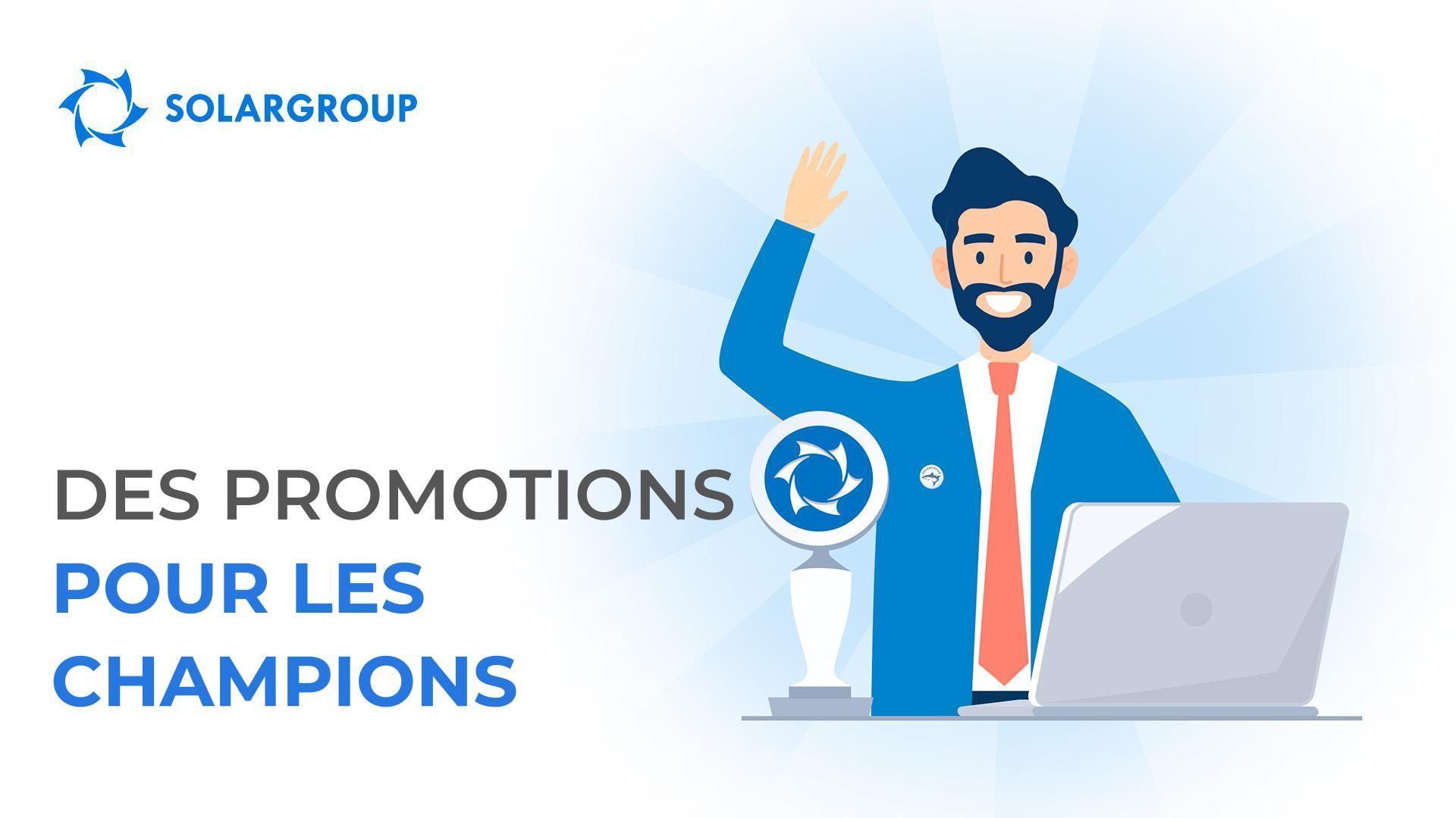 Des promotions pour les champions !