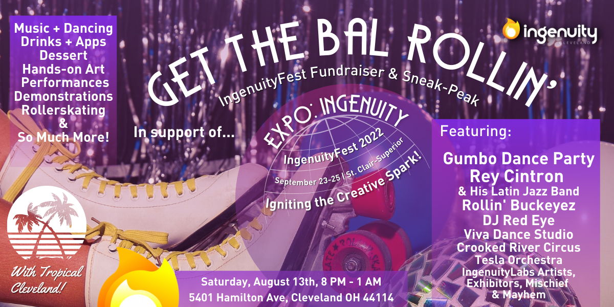 Get the BAL Rollin'! Ingenuity Cleveland Fundraiser & Festival Sneak-Peak! promotional image