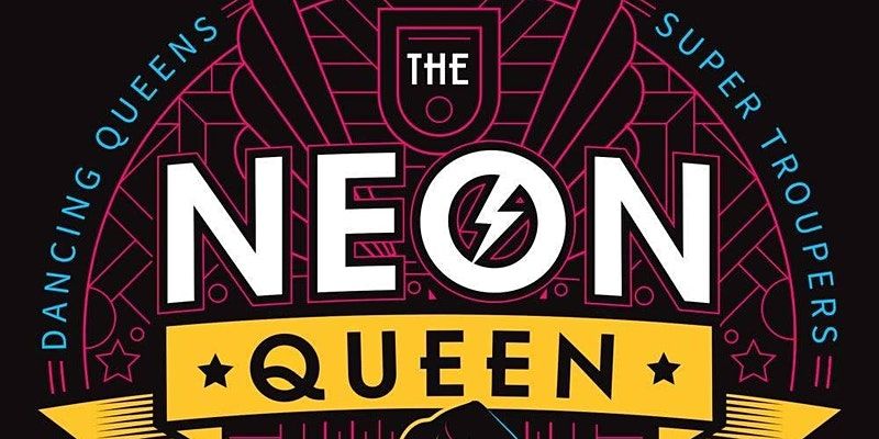 The Neon Queen (A Tribute to ABBA) promotional image