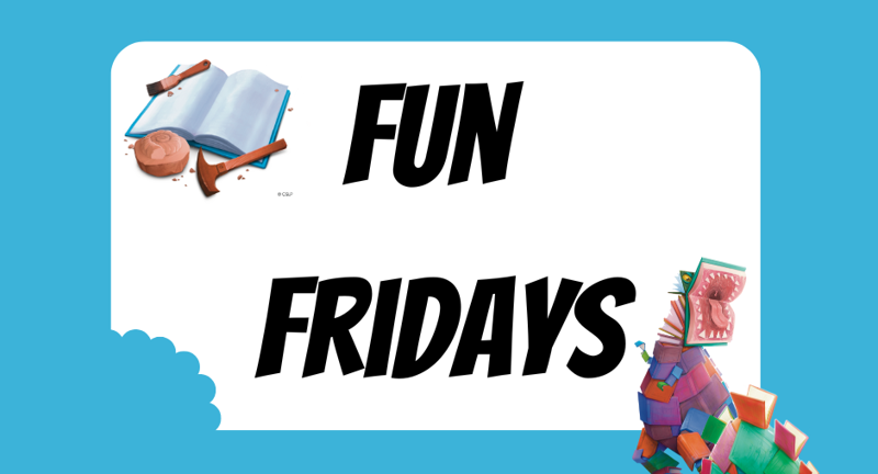 Fun Fridays
