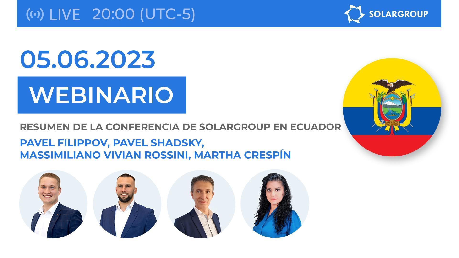 Resumen de la conferencia en Ecuador: webinario de SOLARGROUP | 5 de junio |