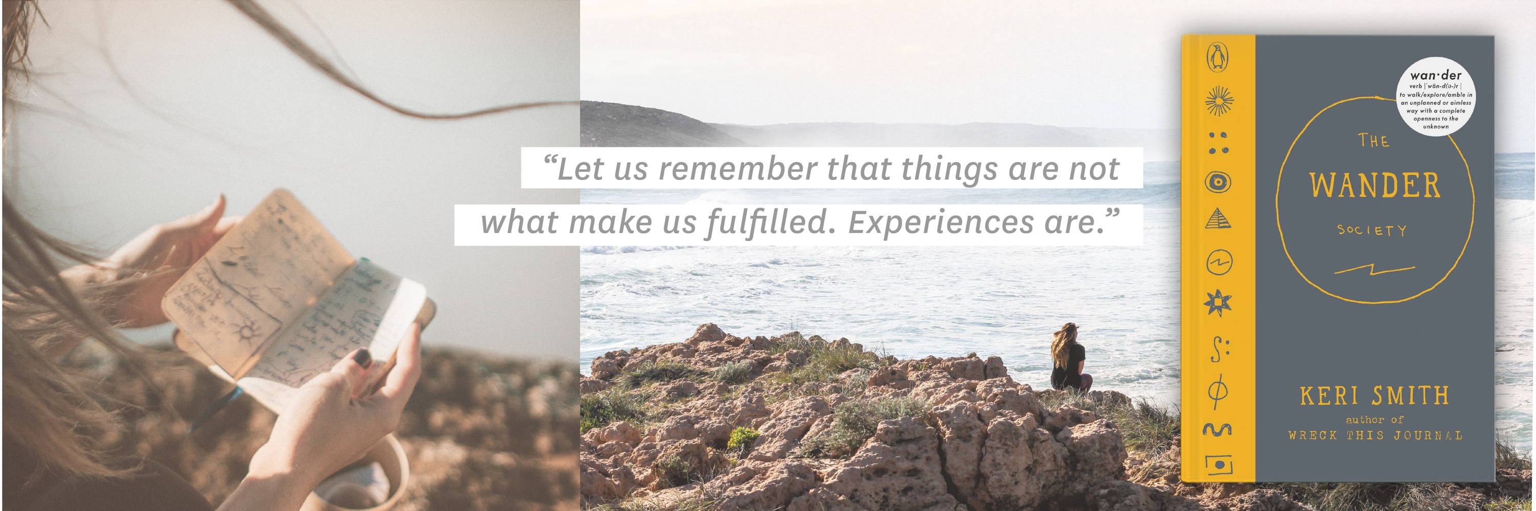 ''Let us remember that things are not what makes us fulfilled. Experiences are.''