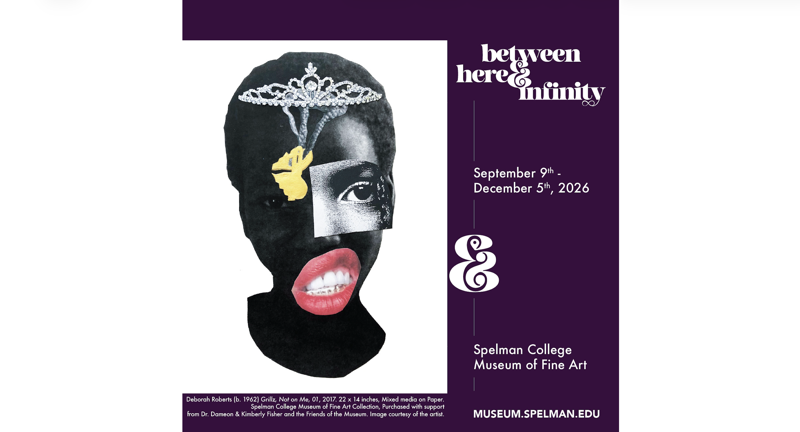Spelman Museum Celebrates 30 Years of Black Women’s Art with “Between Here & Infinity: Celebrating 30 Years of the Spelman College Art Collection”