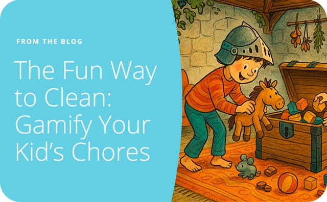 The Fun Way to Clean: Gamify Your Kid’s Chores