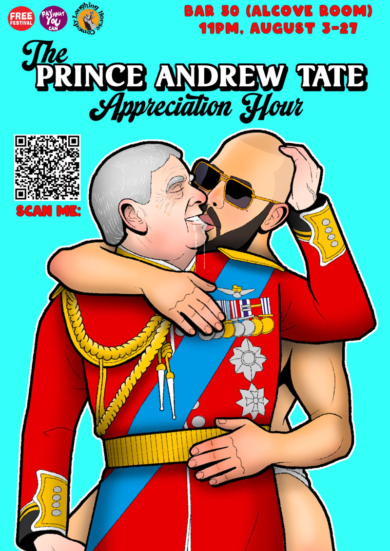 The poster for Prince Andrew Tate Appreciation Hour