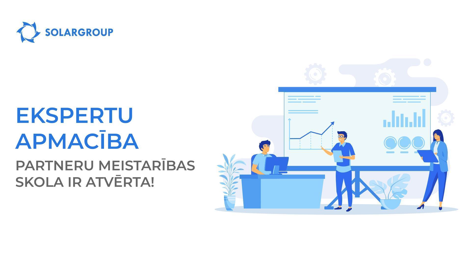 Ekspertu apmācība: partneru meistarības skola ir atvērta!