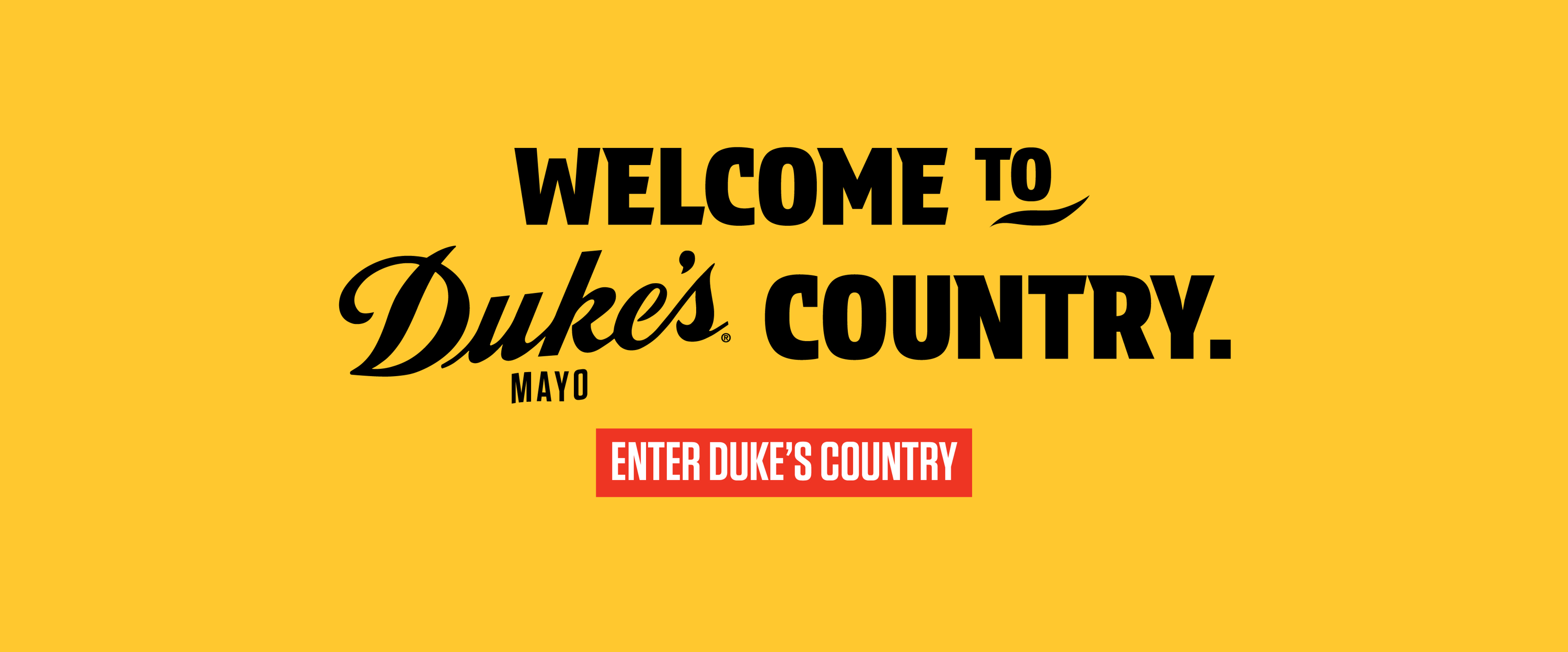 Welcome to Duke's Country