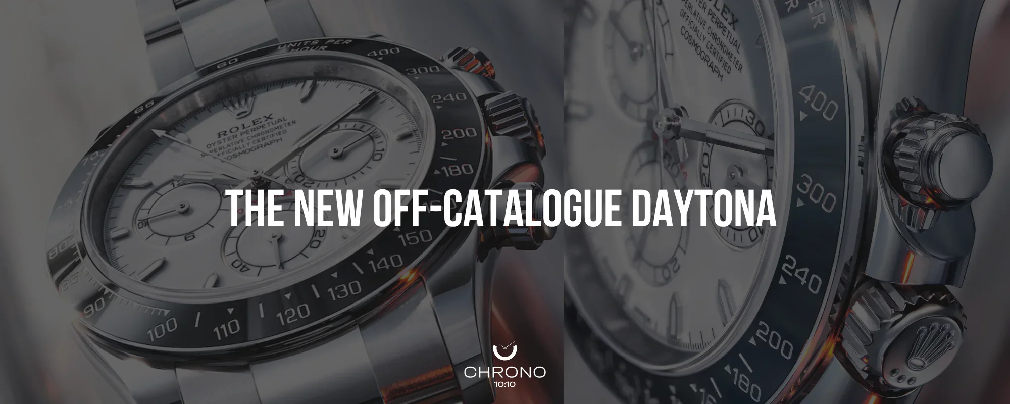 The New, Off-Catalogue Daytona  | Chrono 10:10