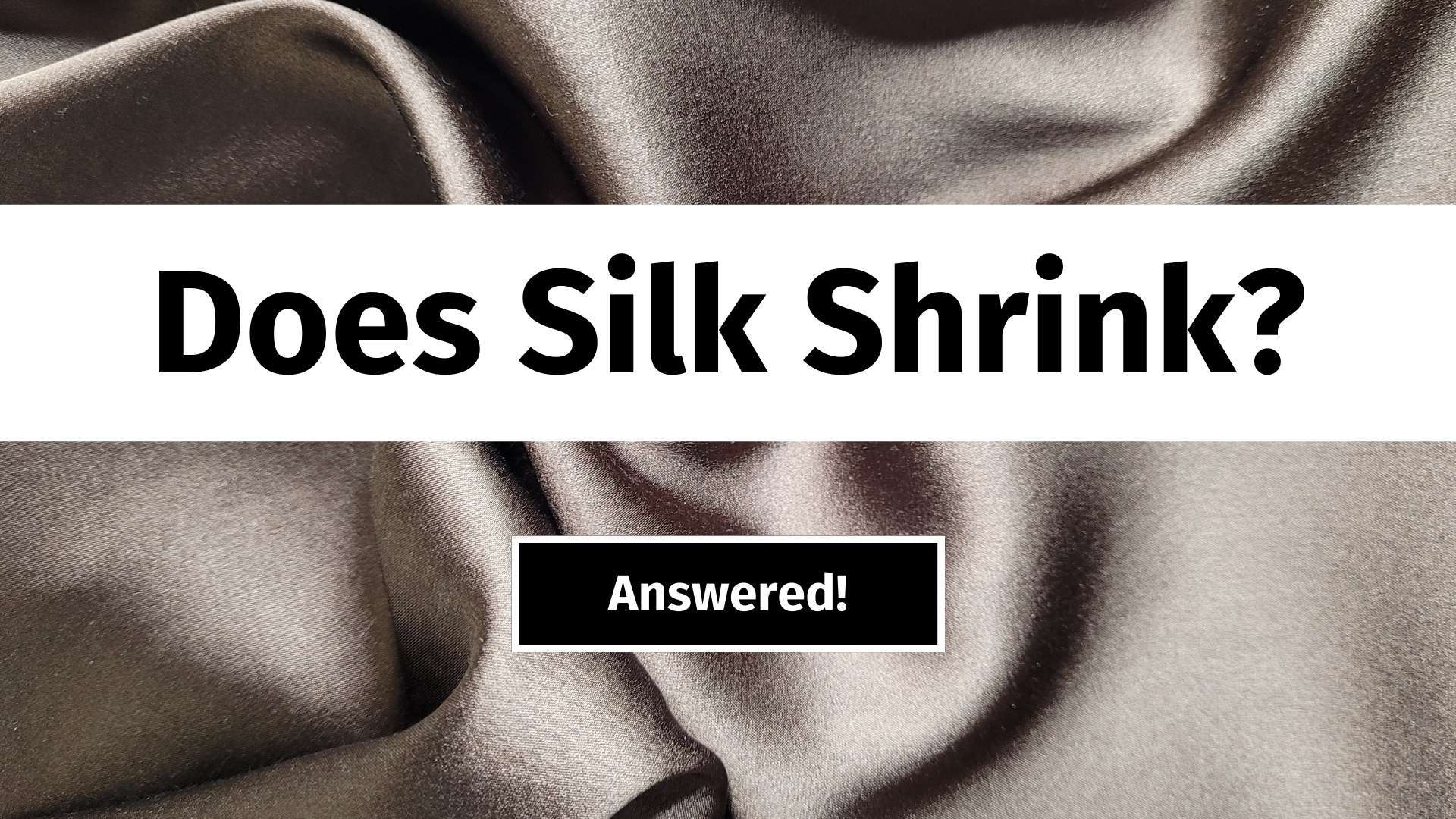 does silk shrink banner image