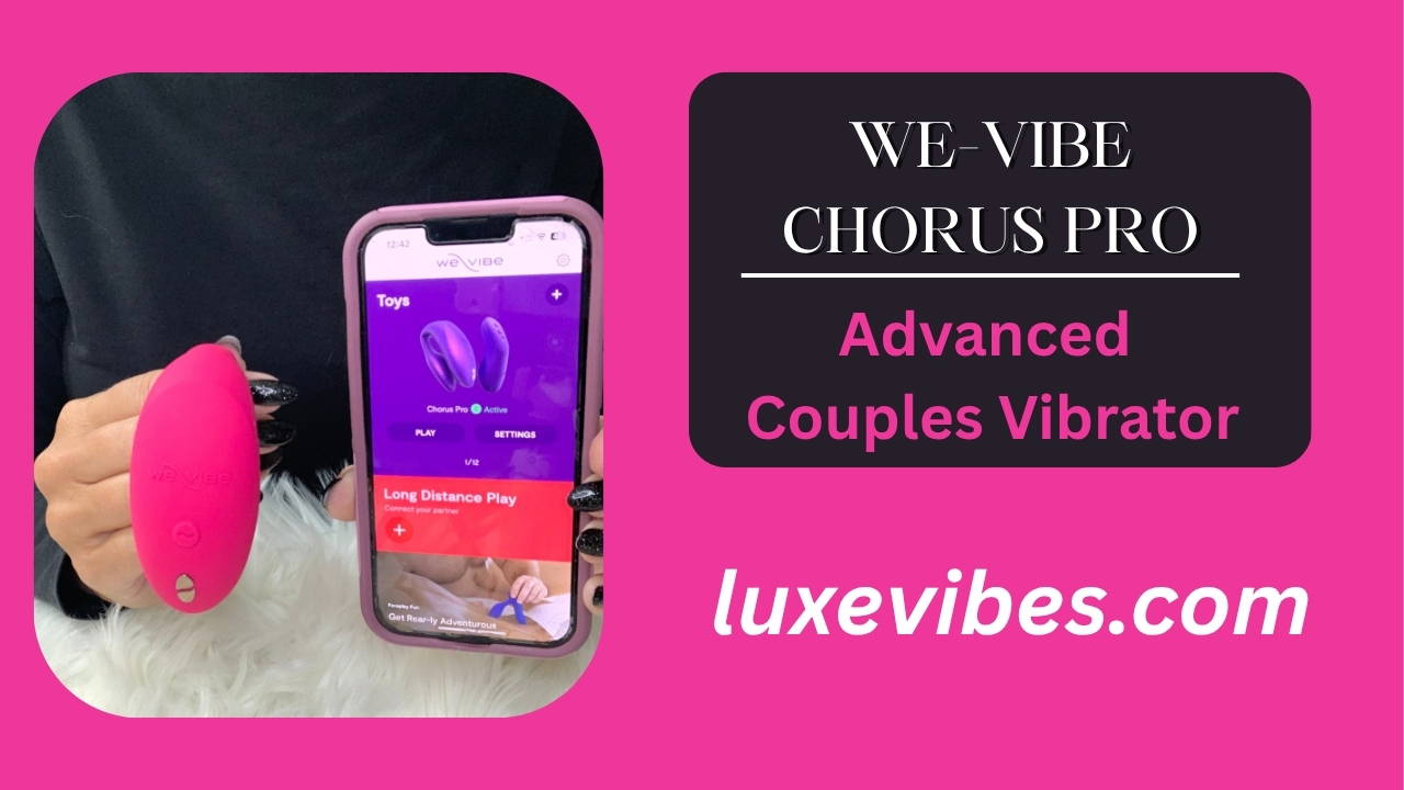 We-Vibe Chorus Pro Video Review