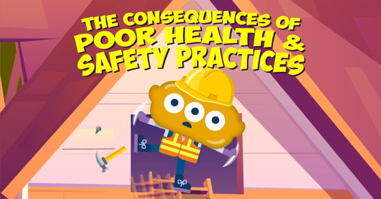 The Consequences of poor Health and Safety Practices image