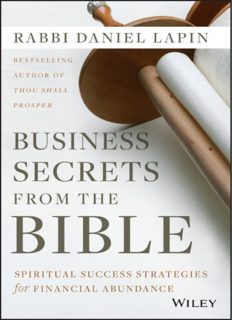 Business Secrets from the Bible: Spiritual Success Strategies for Financial Abundance by Daniel Lapi