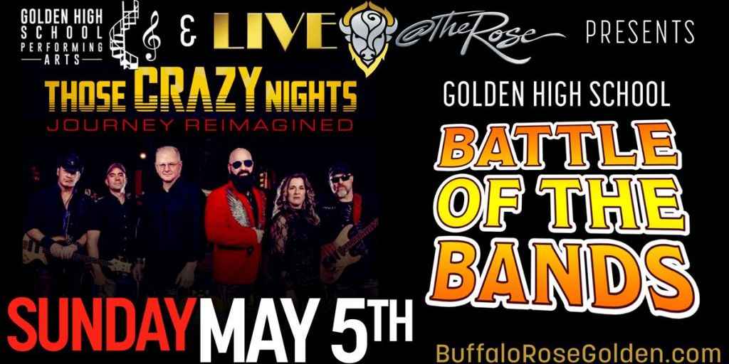 Live @ The Rose - Golden High School Battle Of The Bands & Those Crazy Nights promotional image