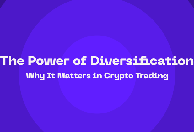 The Power of Diversification: Why It Matters in Crypto Trading