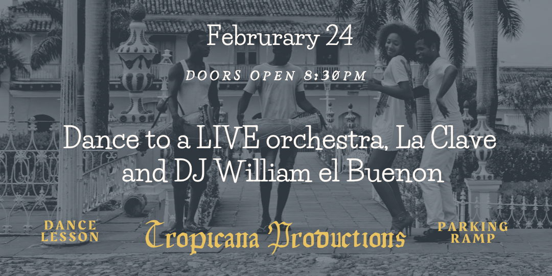 ORQUESTA LA CLAVE with DJ William el Buenon a spectacular Latin Dance Night promotional image