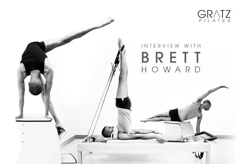 Black and white banner featuring Brett Howard demonstrating exercises on Gratz Pilates equipment.