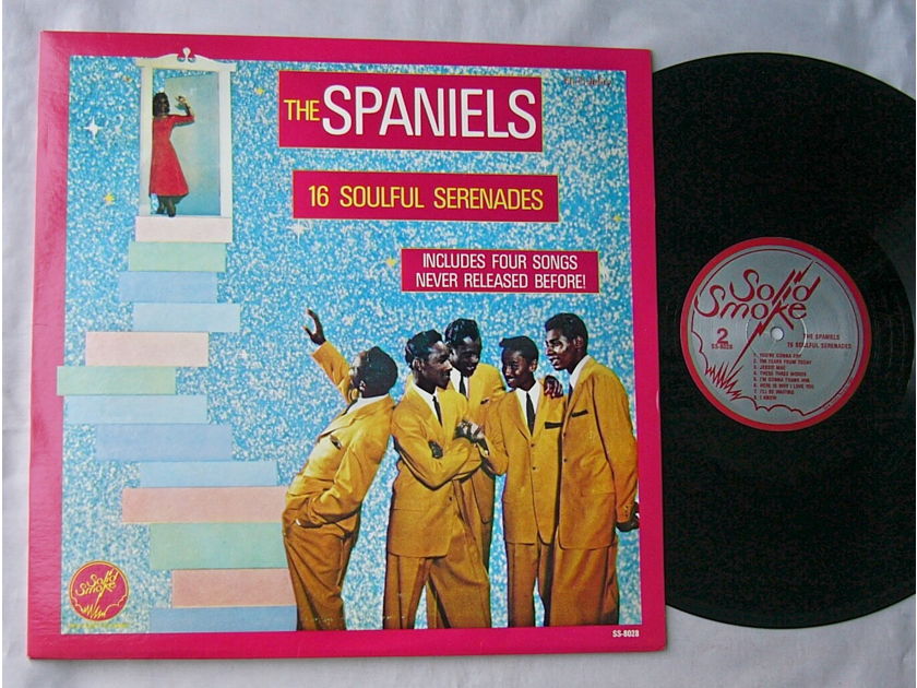 THE SPANIELS LP--16 SOULFUL - SERENADES--superb doo wop soul album on Solid Smoke Records