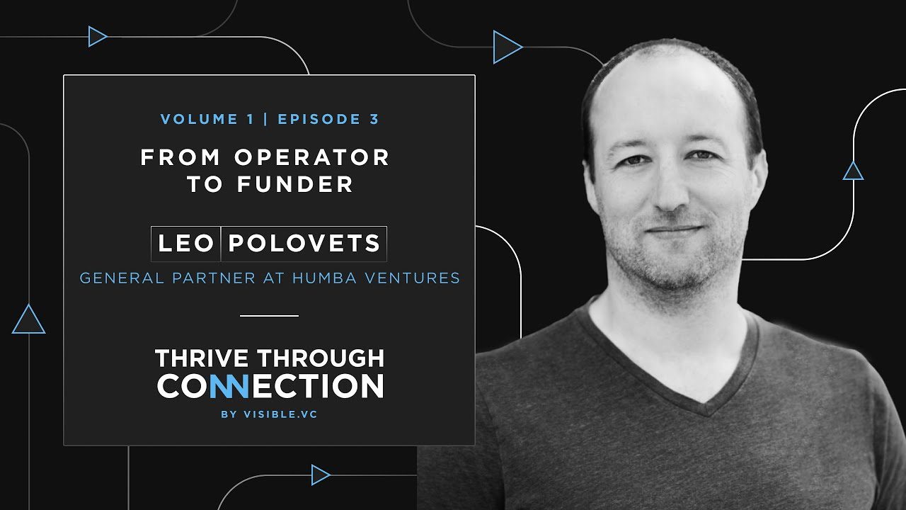 Going From Operator to Funder with Leo Polovets