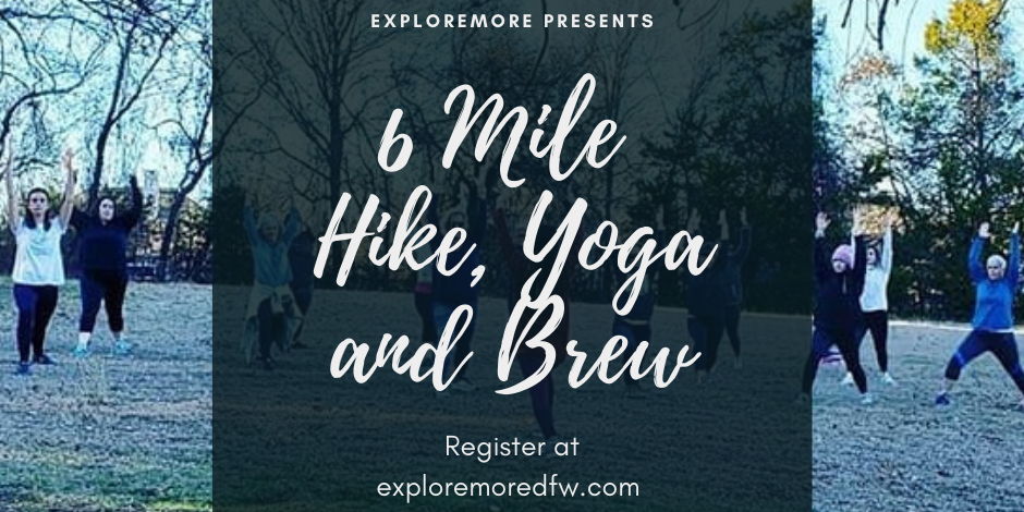 6 Mile Hike, Yoga and Brew promotional image