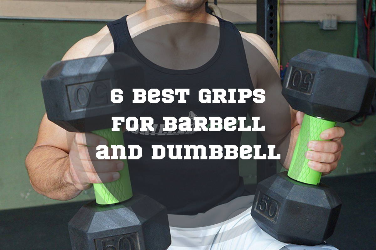best grips for barbells and dumbbells