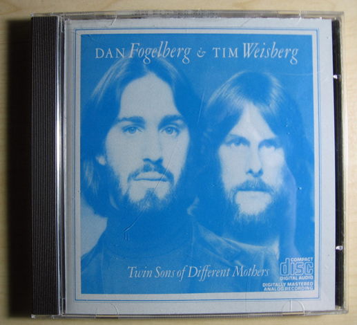 Dan Fogelberg & Tim Weisberg - Twin Sons Of Different ...
