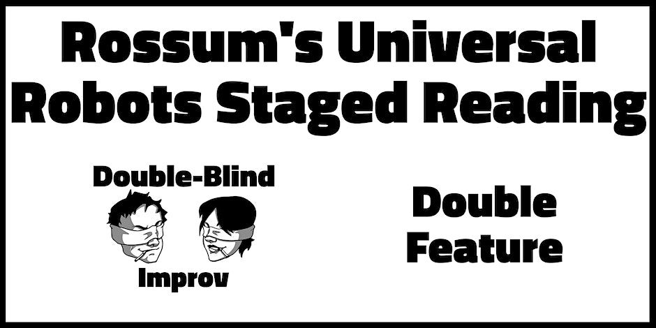Rossum's Universal Robots Staged Reading June 2023 promotional image